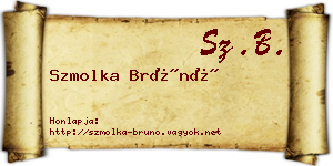 Szmolka Brúnó névjegykártya